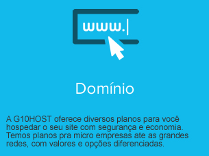 Domínio - A G10host oferece diversos planos para você hospedar o seu site com segurança e economia. Temos planos para micro empresas até grandes redes, com valores e opções diferenciadas.